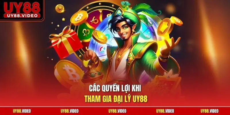 Các quyền lợi khi tham gia đại lý UY88 