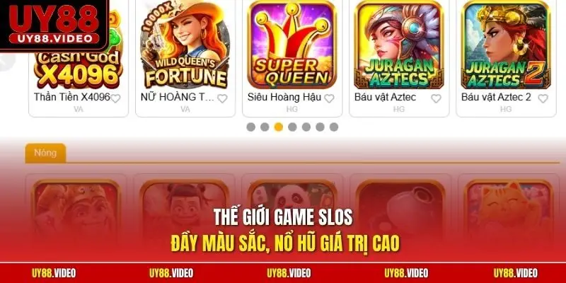 Thế giới game slos đầy màu sắc, nổ hũ giá trị cao